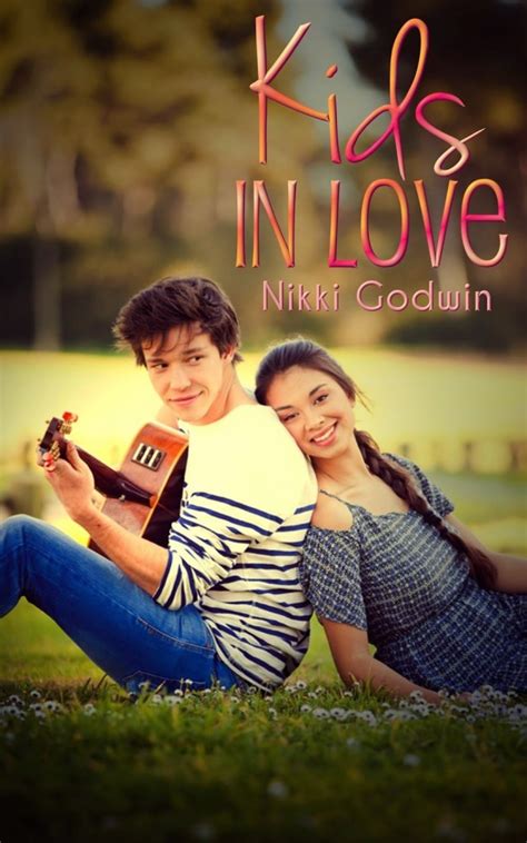 Kids In Love By Nikki Godwin Blitz Because Reading Is Better Than
