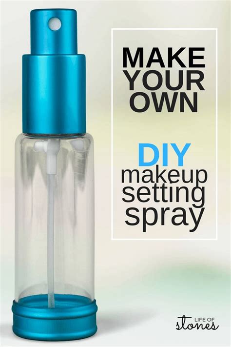How To Save Money And Make Your Own Diy Makeup Setting Spray Diy