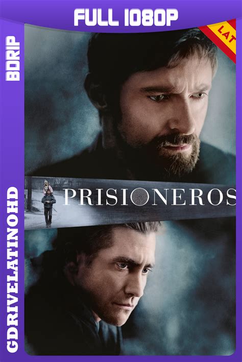 Descarga Prisioneros 2013 Bdrip 1080p Latino Ingles Gdrivelatinohd
