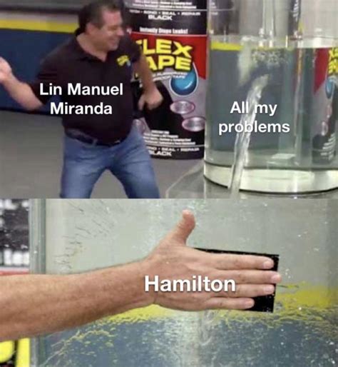 Of The Funniest Hamilton Memes We Had Time To Find