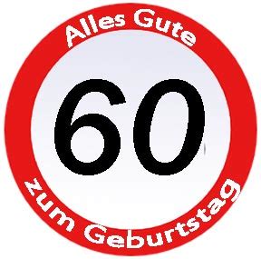 Suchen sie anregungen zur gestaltung der geburtstagsfeier zum 60sten? 60. Geburtstag GlÃ¼ckwÃ¼nsche und SprÃ¼che kostenlos