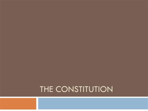Ppt The Constitution Powerpoint Presentation Free Download Id2113333