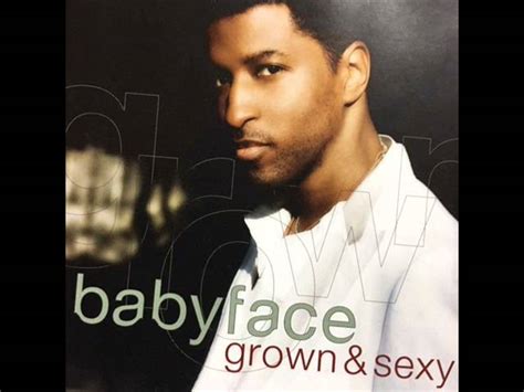 Babyface Grown And Sexy Chords Chordify