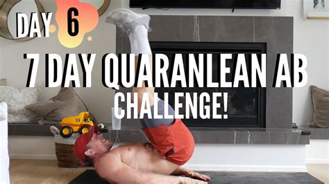 Day 6 7 Days Of Quarantine Ab Challenge Leansquad Youtube