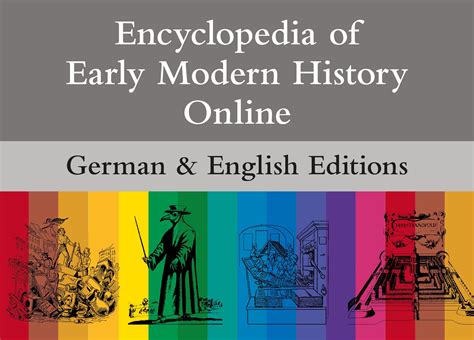 Encyclopedia Of Early Modern History Online And Enzyklopädie Der Neuzeit