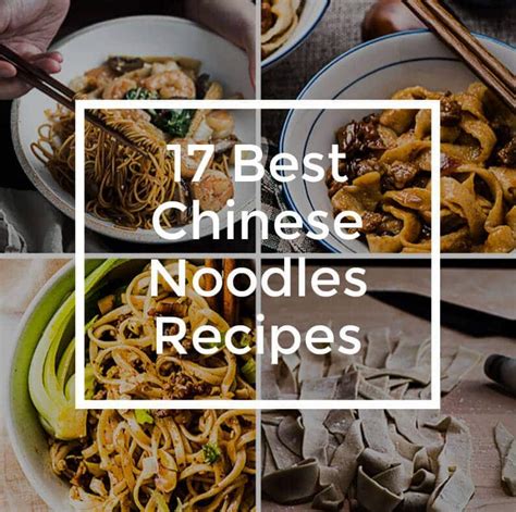 17 Best Chinese Noodles Recipes Omnivores Cookbook