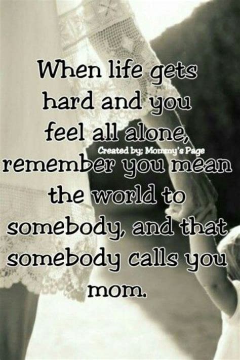 25 Most Original Single Mom Quotes Be Proud