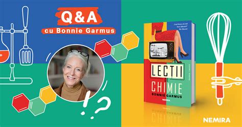 Qanda Cu Bonnie Garmus Autoarea Cărții „lecții De Chimie Blogul