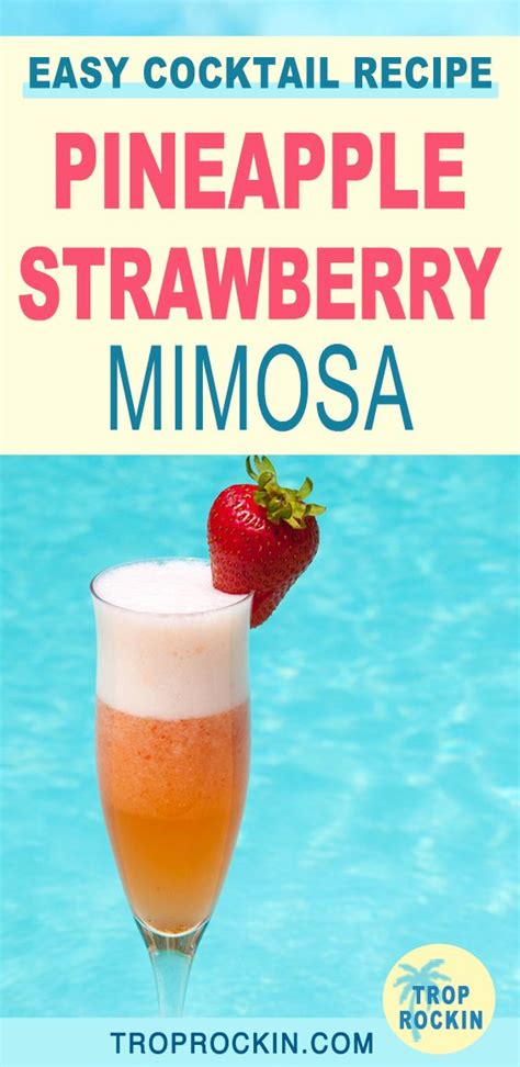 Easy Strawberry Pineapple Mimosa Recipe Pineapple Strawberry