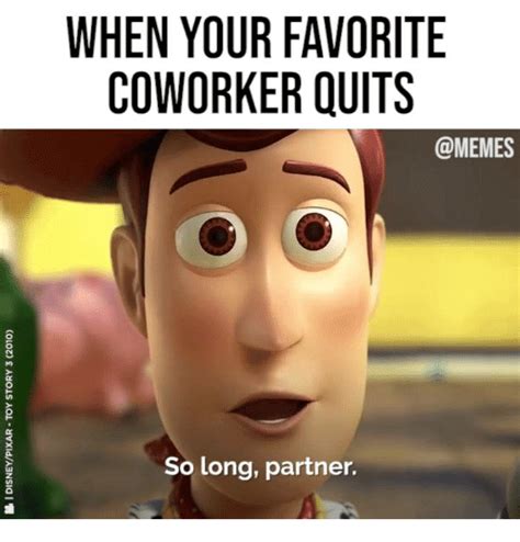 Saying Goodbye Coworker Leaving Meme Goodbye Coworker Memes Nona Jakubowski