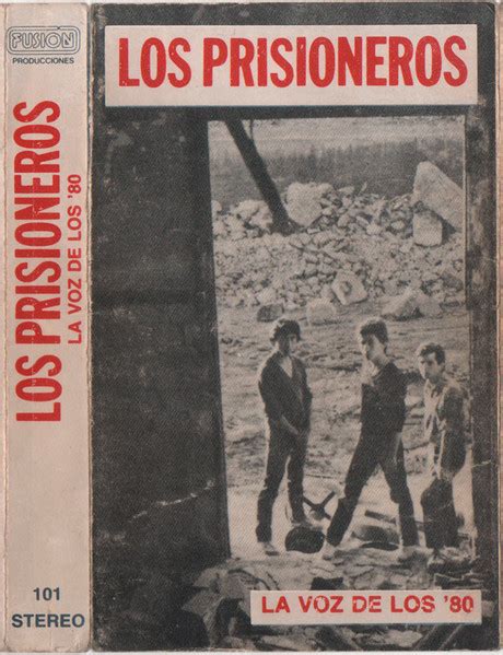 Los Prisioneros La Voz De Los Releases Discogs