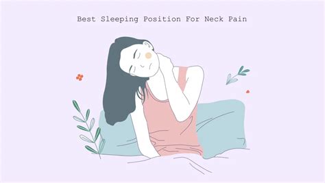 Best Sleeping Positions For Neck Pain Sleep Guides