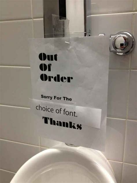 Funny Toilet Out Of Order Signs Which Are Ridiculously Hilarious