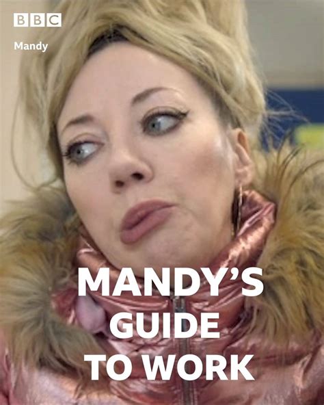 bbc two mandy s guide to work mandy