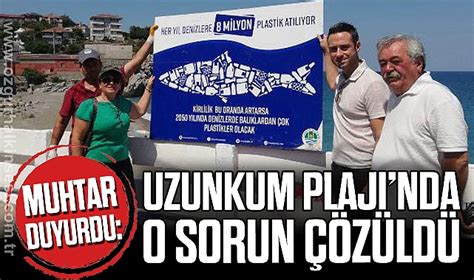 Uzunkum Plaji Nda O Sorun Z Ld Zonguldak Zonguldak Haberleri