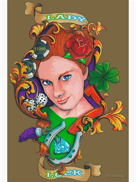 Lady Luck Art Print For Sale By Brownbag Redbubble