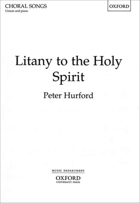 Litany To The Holy Spirit Sheet Music By Peter Hurford Sheet Music Plus