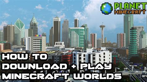 How To Downloadinstall Minecraft Maps Using Planet Minecraft Youtube