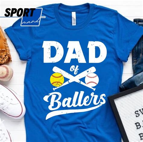 Dad Of Ballers Baseball Softball Fathers Day Fridaystuff