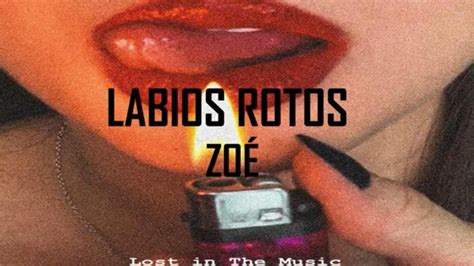 Zoé Labios Rotos Letralyrics Youtube