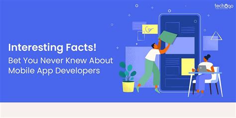 Interesting Facts Bet You Never Knew About Mobile App Developers