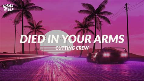 cutting crew i just died in your arms 528hz youtube