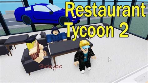 Working At Restaurant Tycoon 2 Roblox Youtube