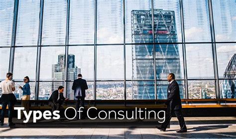 21 Types Of Consulting With Real Examples And Stories Consulting Success