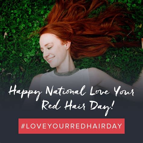 November 5th Is National Love Your Red Hair Day Red Hair Day Red Hair Hair Day