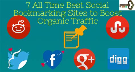 All Time Best Social Bookmarking Sites To Boost Organic Traffic Updated