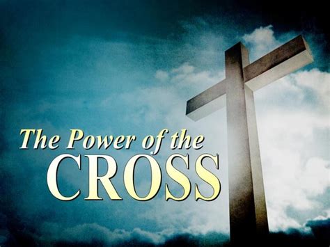 The Power Of The Cross Apr 12 2015
