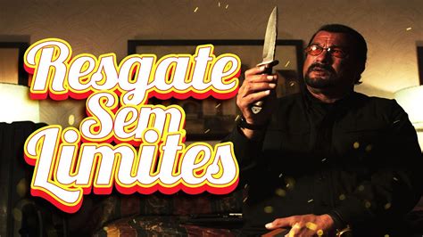 Steve Seagal Em Resgate Sem Limites Melhor Filme De A O Dublado Youtube
