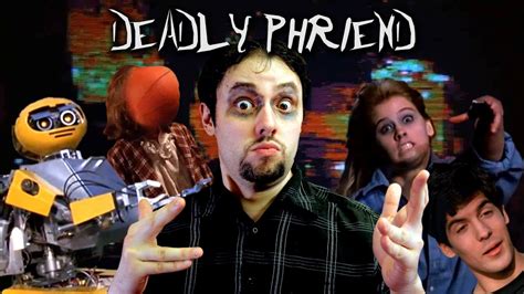 Deadly Friend Phelous Youtube