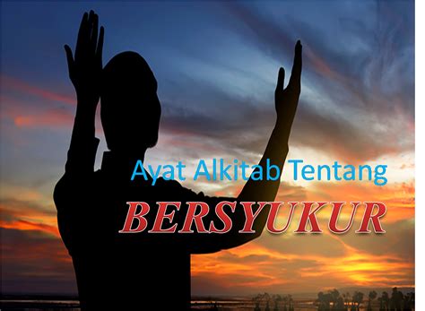 Ayat Alkitab Tentang Bersyukur Kepada Tuhan Persembahan