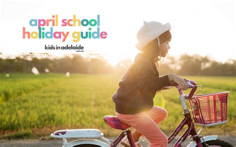 Adelaide School Holiday Guide 2021 Kids In Adelaide