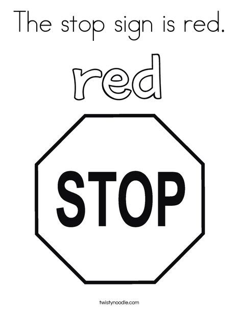 The Stop Sign Is Red Coloring Page Twisty Noodle