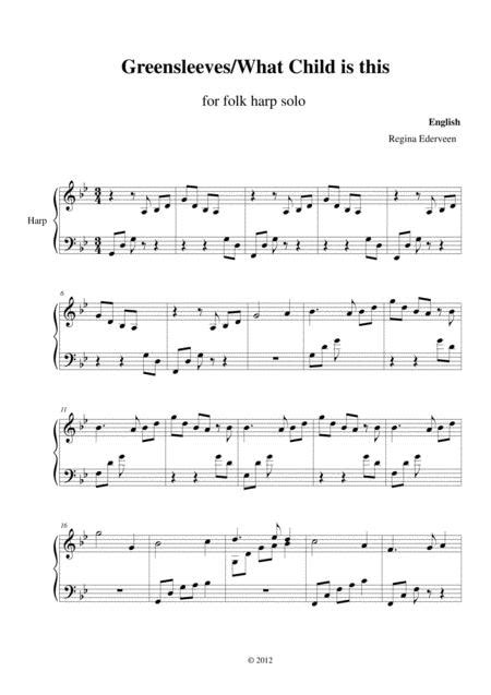 Instrumental solo in a minor. Download Greensleeves - Harp Solo Sheet Music By Regina Ederveen - Sheet Music Plus