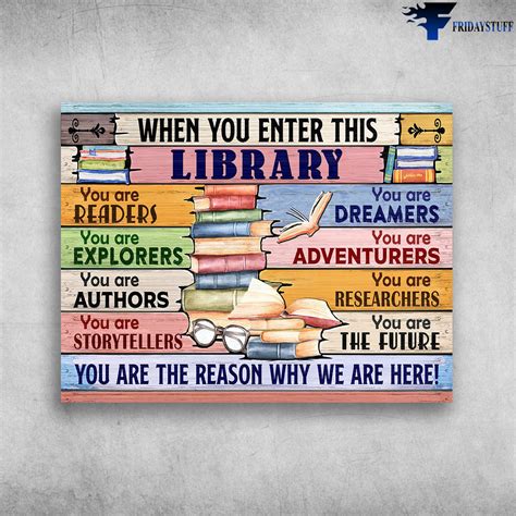 Book Lover Library Poster When You Enten This Library You Are