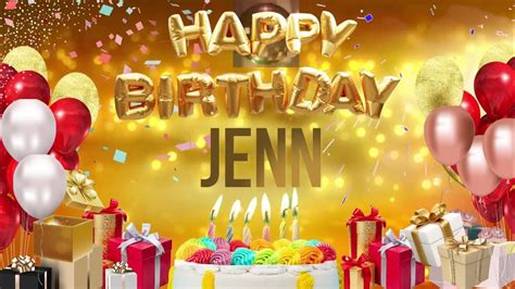 Jenn Happy Birthday Jenn Youtube