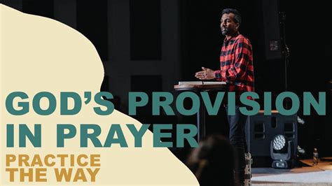 Gods Provision In Prayer Youtube