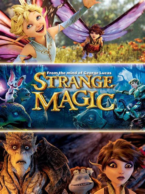 Strange Magic 2015 Rotten Tomatoes