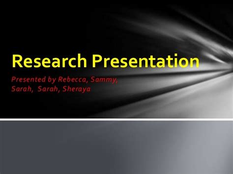 Research Presentation Powerpoint