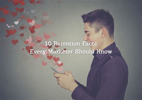 infographic — 10 retention facts every marketer should know