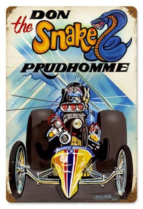 Don Prudhomme The Snake Tin Metal Sign American Yesteryear Metal Signs