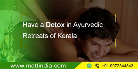 Have A Detox In Ayurvedic Retreats Of Kerala Kerala India