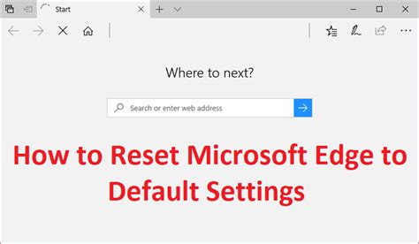 GuÍa Restablecer Microsoft Edge A La Configuración Predeterminada