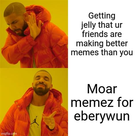 Jelly Meme Go Nuts Imgflip