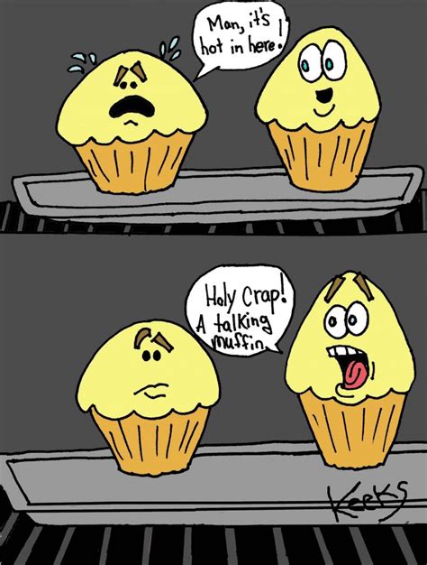 my khimology life the muffin joke