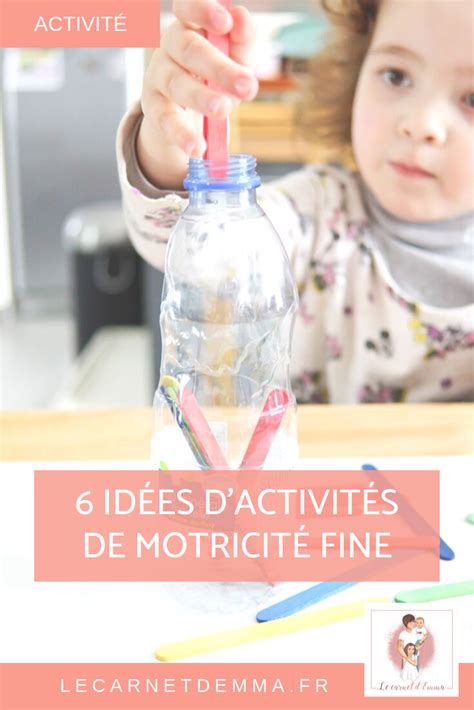 6 activités de Motricité Fine Le Carnet d Emma Activités de