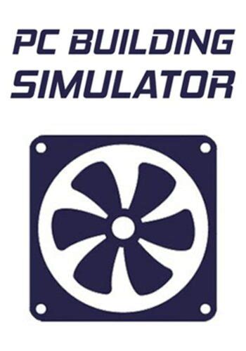 Pc Building Simulator Game Steam Key Cheaper Eneba